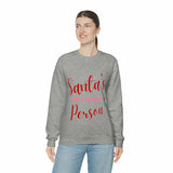 Women's "Santa's Most Favorite Person" Sweatshirt