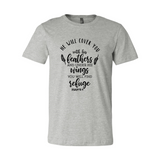 He Will Cover You with His Feathers Under His Wings T-Shirt