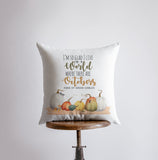 I'm so glad I live in a world where there are Octobers | Pillow Cover Maroon Abderus