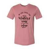 He Will Cover You with His Feathers Under His Wings T-Shirt