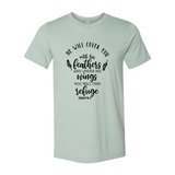 He Will Cover You with His Feathers Under His Wings T-Shirt