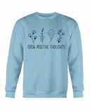 Women's Grow Positive Thoughts Sweatshirt