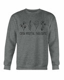 Women's Grow Positive Thoughts Sweatshirt
