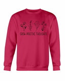 Women's Grow Positive Thoughts Sweatshirt